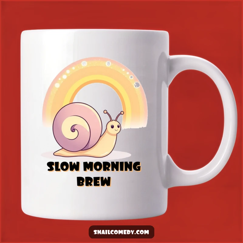 Funny Snail Rainbow Mug: Slow Joyful Wonder, Perfect Happy Gift!