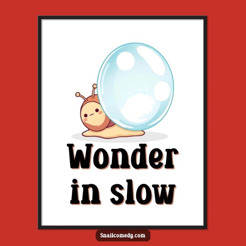 Funny Kawaii Snail Digital Art, Instant Wonder Decor, Downloadable Funny Gift