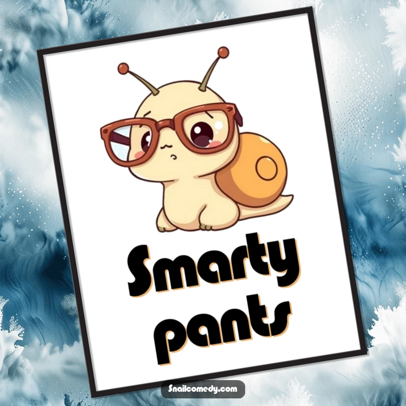 Funny digital art print of a kawaii snail wearing oversized glasses and a comically surprised expression.