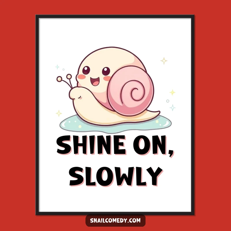 Funny Kawaii Snail Sparkle Trail Poster: Brighten Your Space With Joyful Art