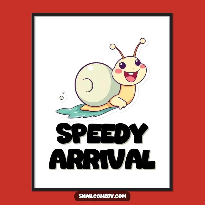 Funny Zooming Snail Poster: Enthusiastic Kawaii Art for Walls