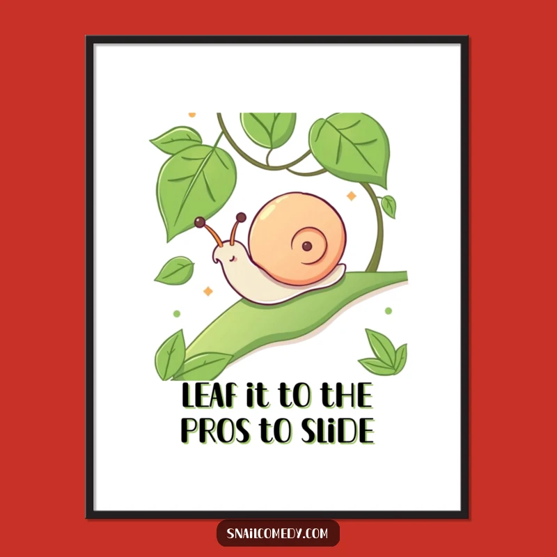 Funny Free Printable Wall Art: Glee Snail Slide - Whimsical Downloadable Decor!
