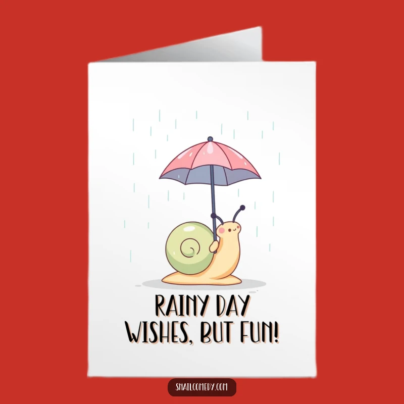 Free Printable Birthday Card: Funny Snail With Umbrella, Perfect DIY Downloadable Gift