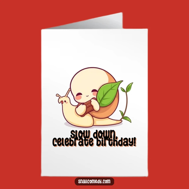 Free Printable Birthday Card: Musical Snail Serenades, Funny Downloadable Gift!