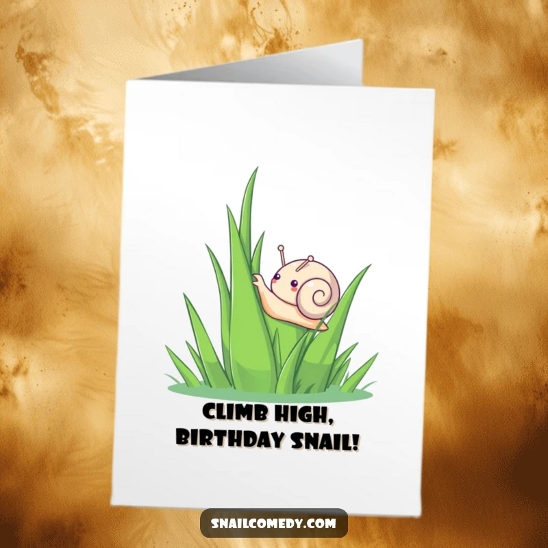 Funny Free Printable Birthday Card: A determined kawaii snail hilariously attempting to climb a massive blade of grass, celebrating.