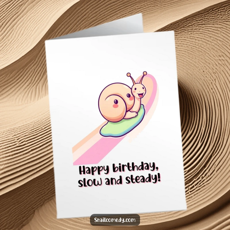 Funny Free Printable Rainbow Snail Birthday Card: Joyful snail sliding down a vibrant rainbow, wishing a happy birthday with a smile.