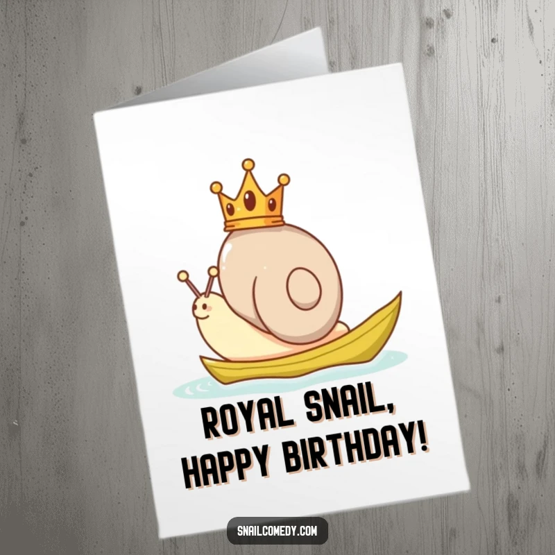 Funny Free Printable Birthday Card: A playful snail wearing a tiny crown sails on a leaf boat, heading towards a birthday celebration.