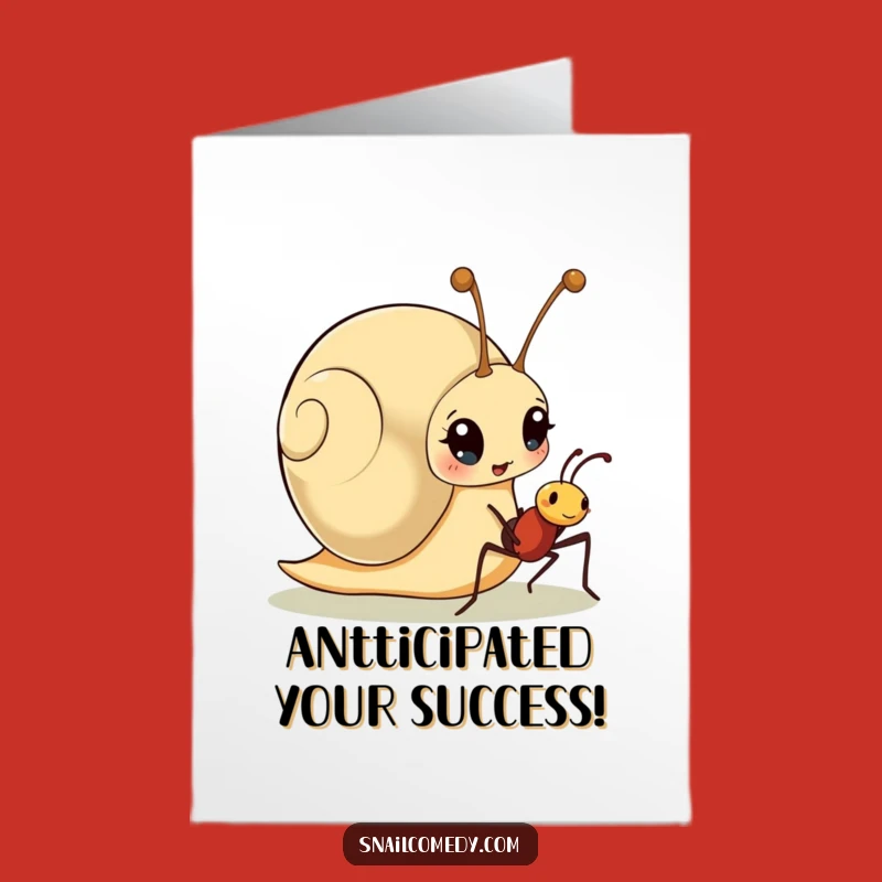 Free Printable Congrats Card: Surprised Snail, Friendly Ant, Downloadable Gift