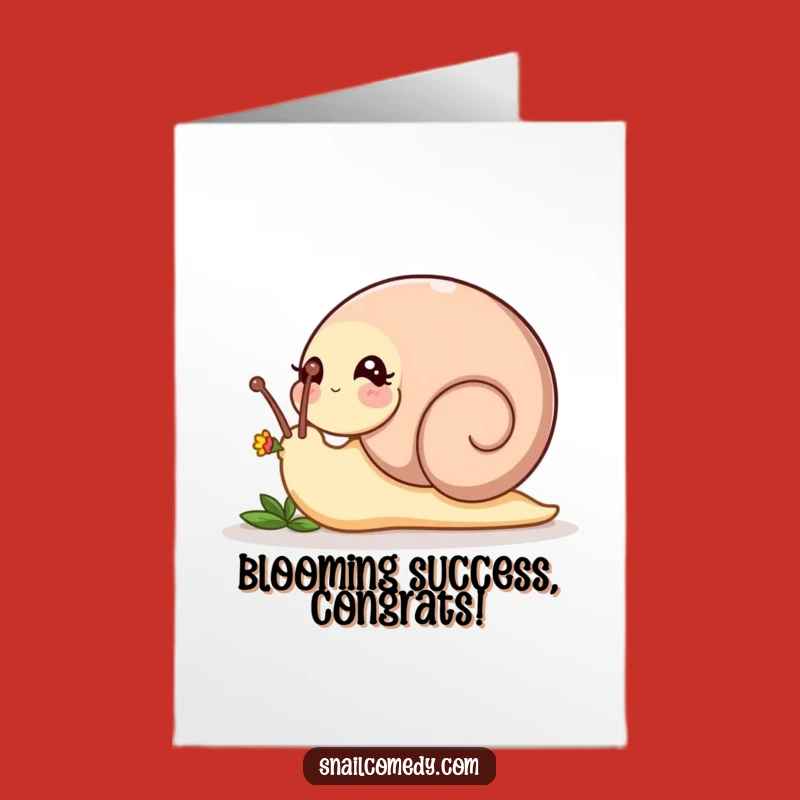 Free Printable Congrats Card: Nudging Snail's Gentle Touch - Funny Downloadable Celebration of Growth!