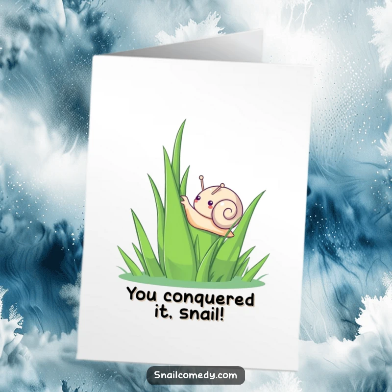 Funny Free Printable Congratulations Card: A triumphant kawaii snail reaching the top of a giant grass blade after a big climb.