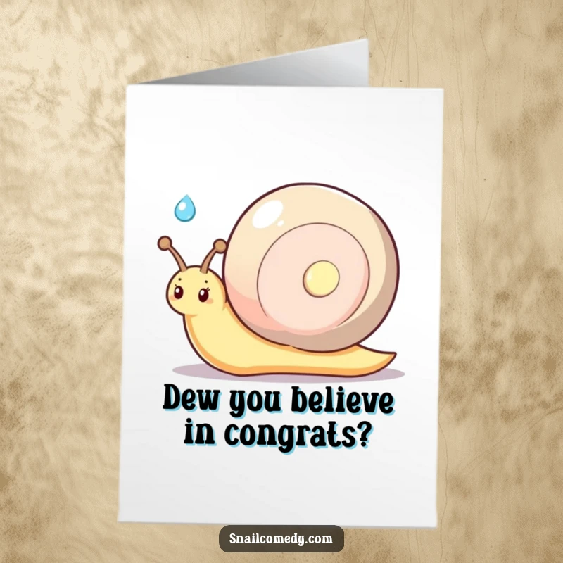 Funny Free Printable Congrats Card: A shy kawaii snail offers a shiny dewdrop with a sweet smile.