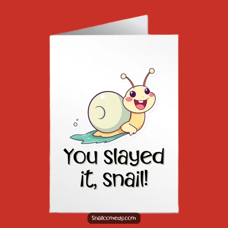 Free Printable Congrats Card: Zooming Kawaii Snail, Funny Downloadable Gift