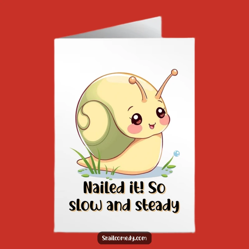 Free Printable Congrats Card: Funny Snail Dew Moment, Effortless Downloadable Gift