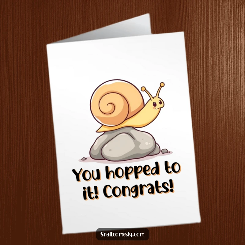 Funny Free Printable Congratulations Card: A kawaii snail taking a mighty leap over a pebble with pure joy and speed.