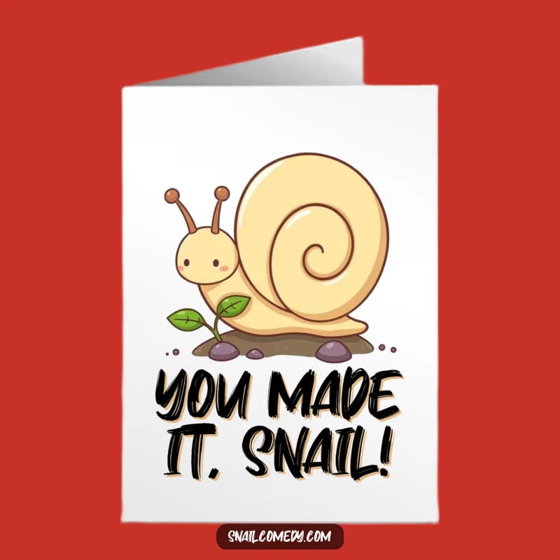 Free Printable Kawaii Snail Card: Slow & Steady Wins Congrats Downloadable