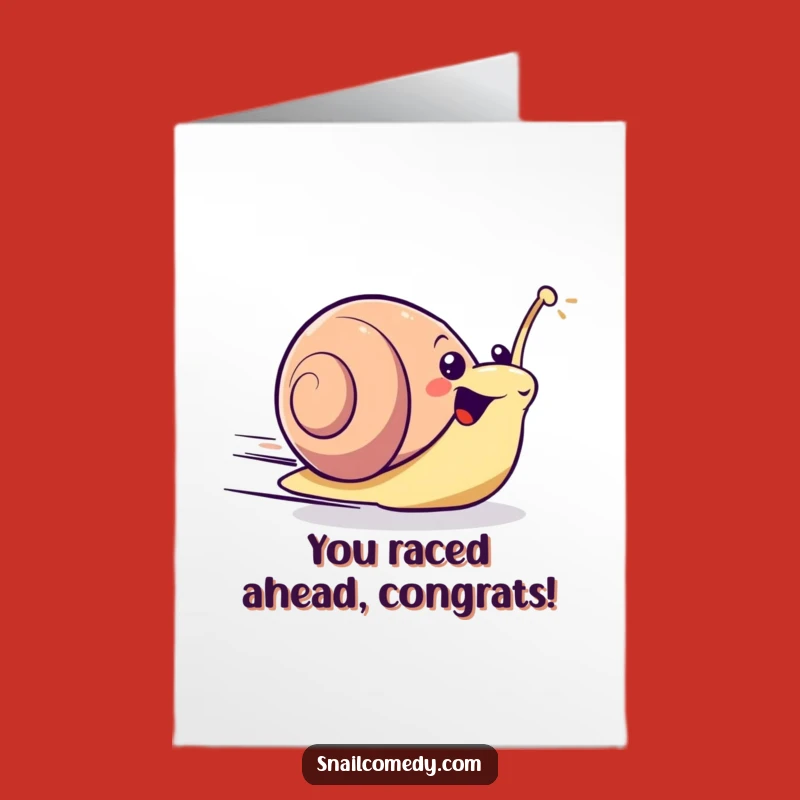 Dynamic Free Printable Congrats Card: Zooming Snail Speed Downloadable