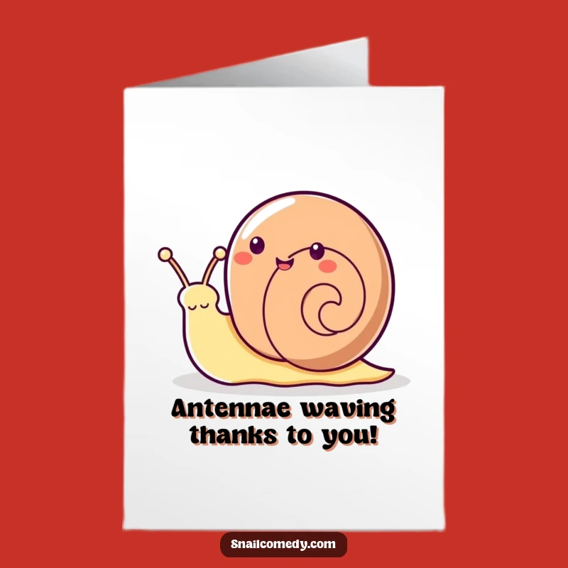 Free Printable Thank You Card: Waving Snail - Funny Downloadable Gift!