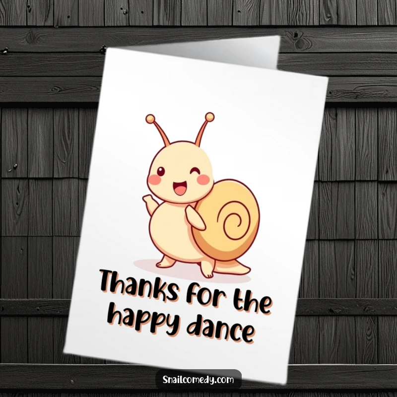 Funny Free Printable Thank You Card: A joyful snail dances a spirited jig, antennae wiggling to express thanks.
