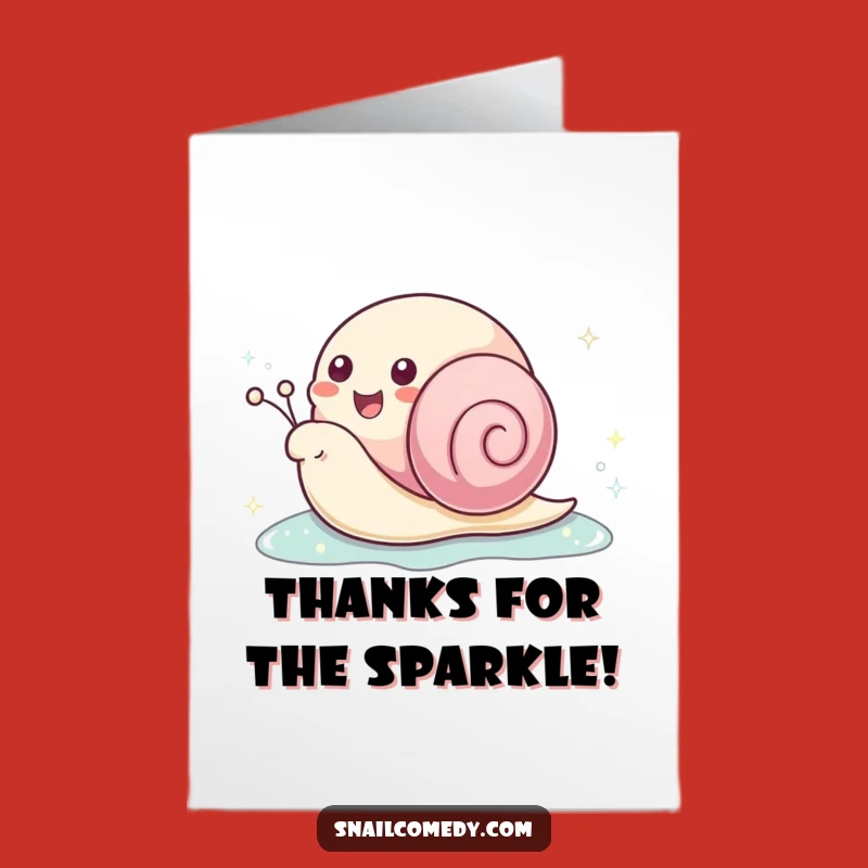Free Printable Thank You Card: Happy Kawaii Snail Funny Downloadable Gift, Sparkle Trail