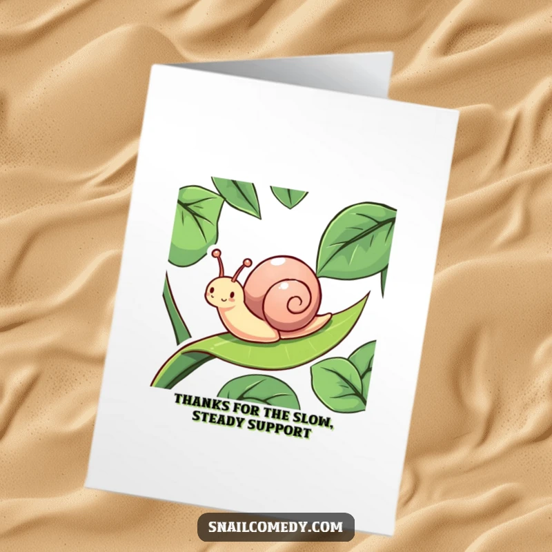 Funny Free Printable Thank You Card: A cheerful snail sliding down a wet leaf, conveying thanks with pure delight.