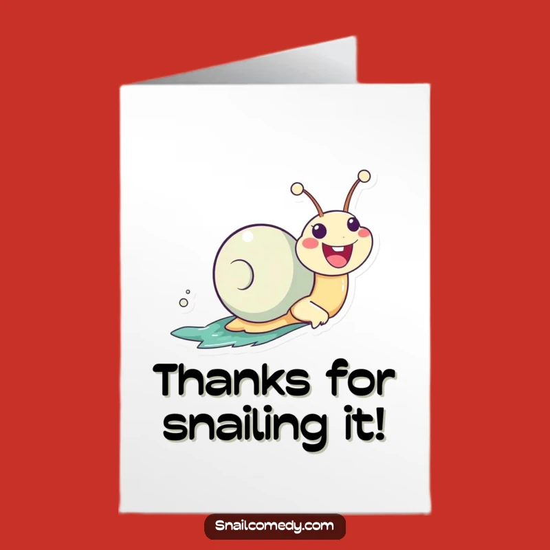Free Printable Thank You Card: Zooming Kawaii Snail, Funny Downloadable Gift