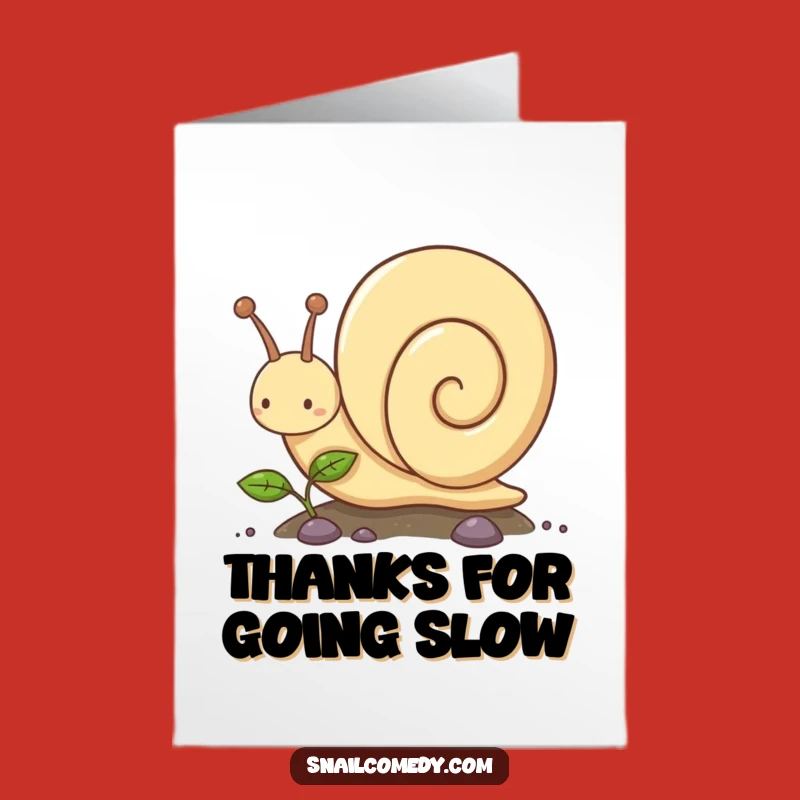 Free Printable Thank You Kawaii Snail Card: Slow Progress Downloadable