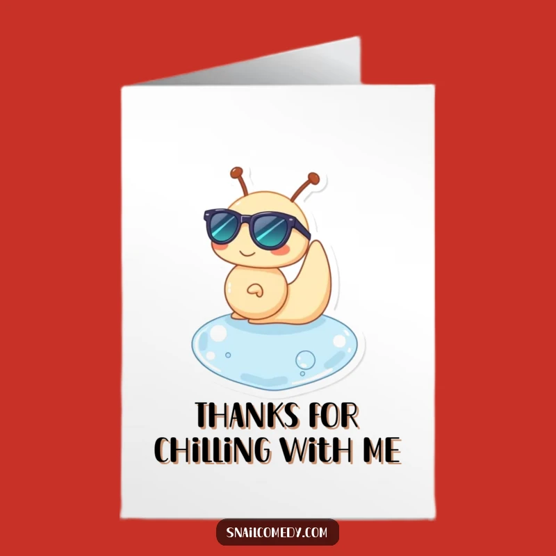 Relaxing Free Printable Thank You Card: Snail's Cool Thanks Downloadable