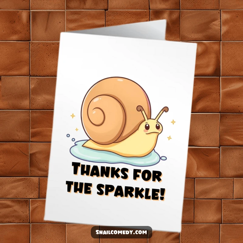 Funny Free Printable Thank You Card: An excited snail zipping along with a trail of sparkling slime, conveying thanks with a magical touch.