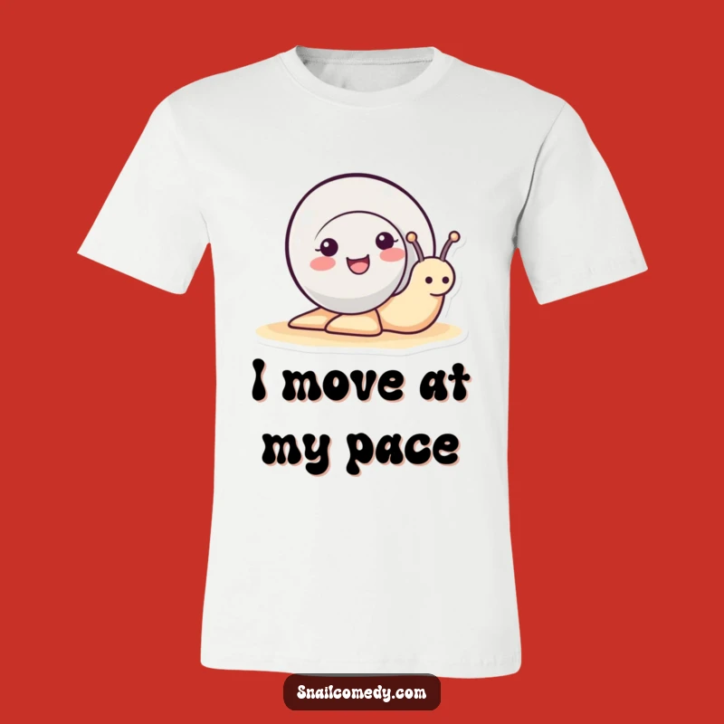 Funny Cute Snail T-Shirt - Adorable Smiling Snail, Perfect Funny Gift!