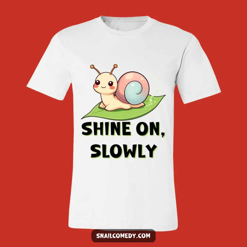 Funny Smiling Snail Sparkle Shirt - Magical Journey Humor Tee