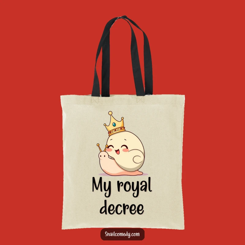 Funny Snail King Tote Bag: Giggling Ruler with Crown Accessory for Royal Errands